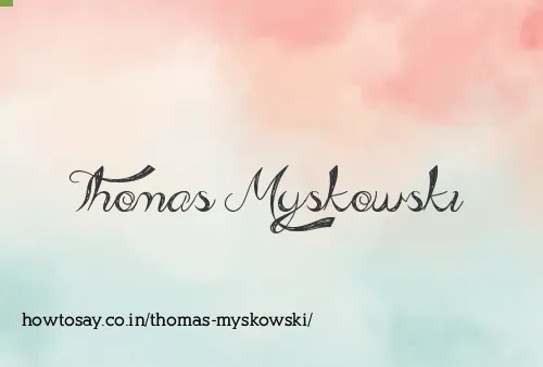 Thomas Myskowski