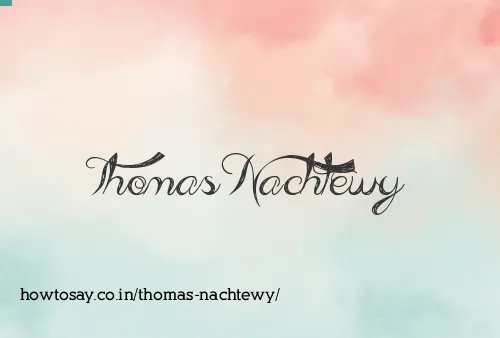 Thomas Nachtewy