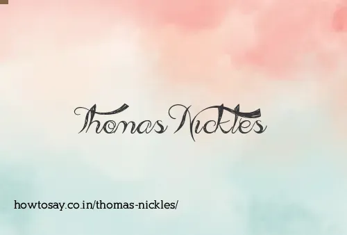 Thomas Nickles