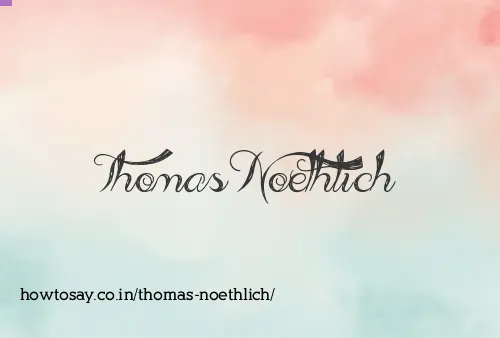 Thomas Noethlich