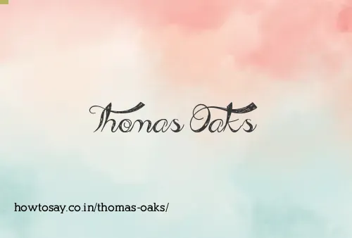 Thomas Oaks