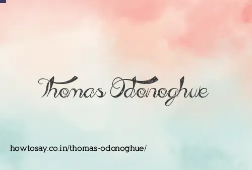Thomas Odonoghue