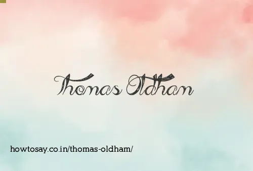 Thomas Oldham