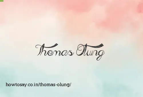 Thomas Olung