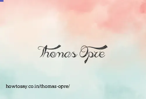 Thomas Opre