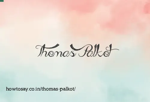 Thomas Palkot