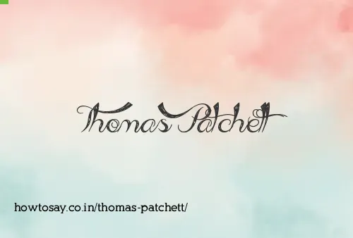 Thomas Patchett