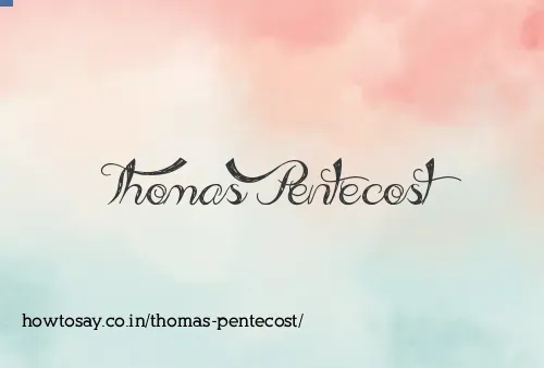 Thomas Pentecost
