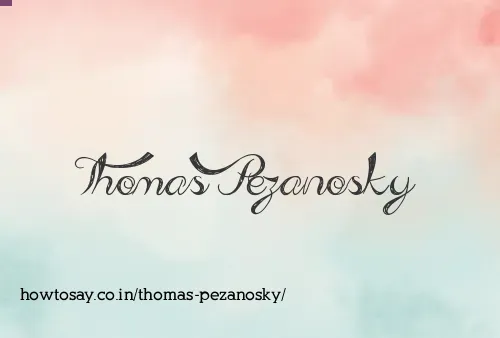 Thomas Pezanosky
