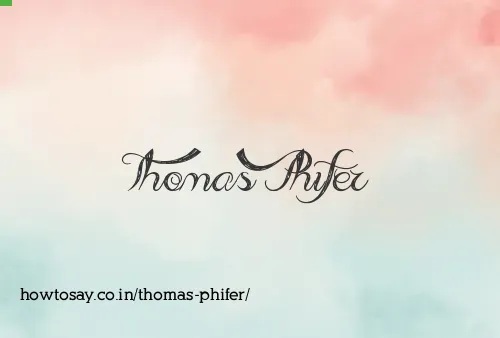 Thomas Phifer