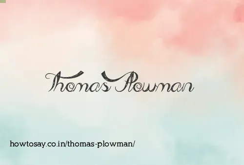Thomas Plowman