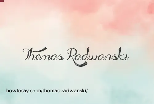 Thomas Radwanski