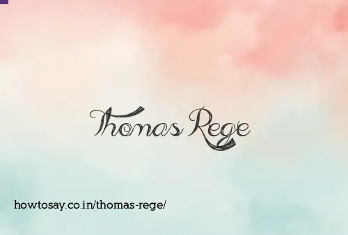 Thomas Rege