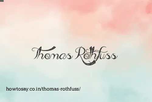 Thomas Rothfuss
