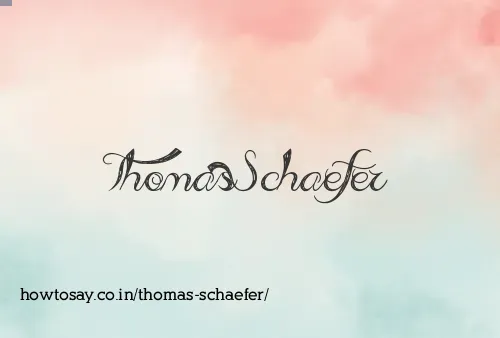 Thomas Schaefer