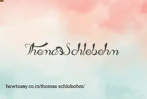 Thomas Schlobohm
