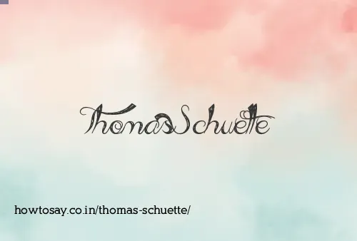 Thomas Schuette