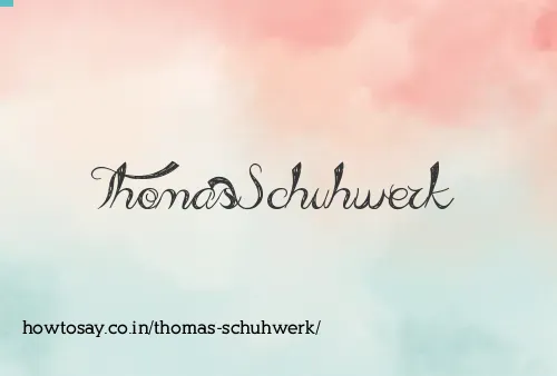 Thomas Schuhwerk