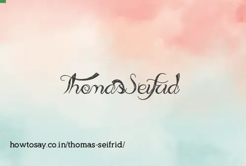 Thomas Seifrid