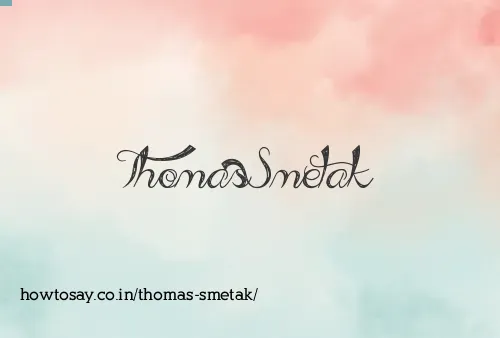 Thomas Smetak