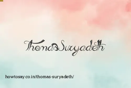 Thomas Suryadeth