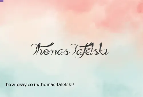 Thomas Tafelski