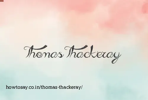 Thomas Thackeray