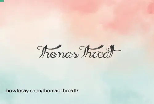 Thomas Threatt