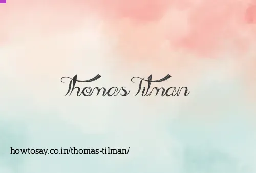 Thomas Tilman