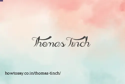Thomas Tinch