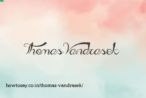 Thomas Vandrasek