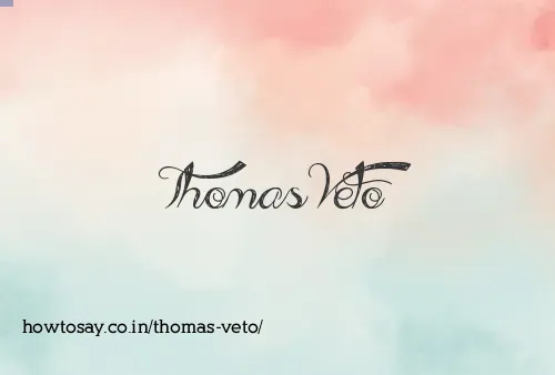 Thomas Veto