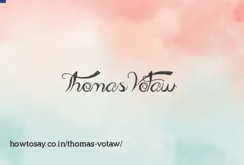Thomas Votaw