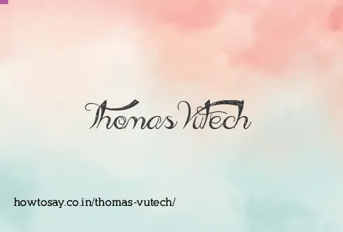 Thomas Vutech