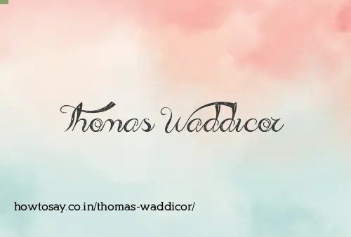 Thomas Waddicor