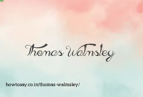 Thomas Walmsley