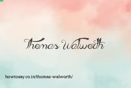 Thomas Walworth