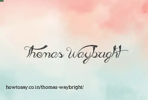 Thomas Waybright