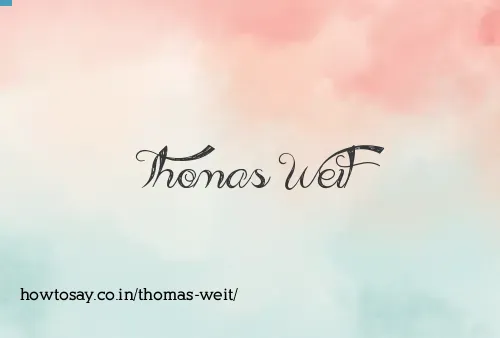 Thomas Weit