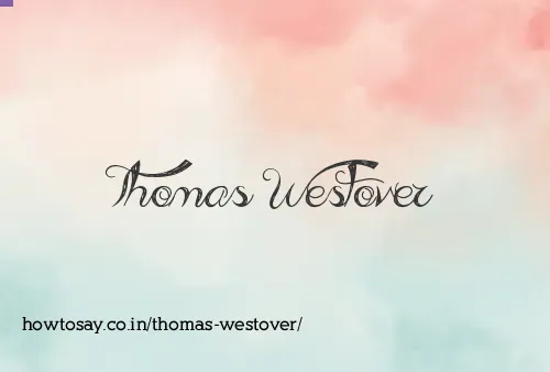 Thomas Westover