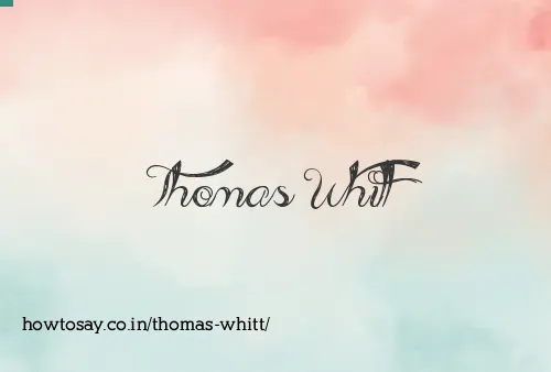 Thomas Whitt
