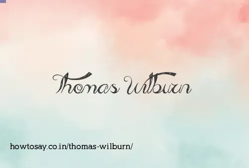 Thomas Wilburn