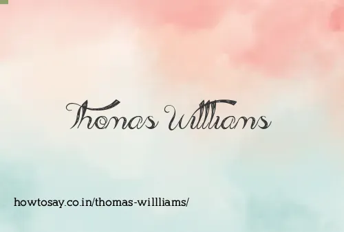 Thomas Willliams