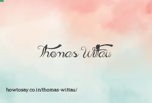 Thomas Wittau