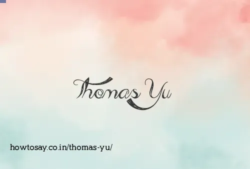 Thomas Yu