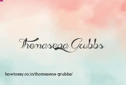 Thomasena Grubbs