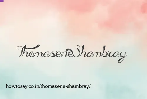 Thomasene Shambray