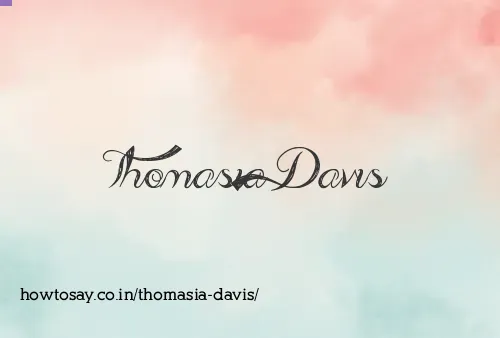 Thomasia Davis