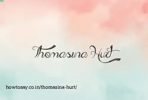 Thomasina Hurt