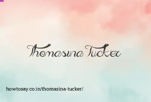 Thomasina Tucker